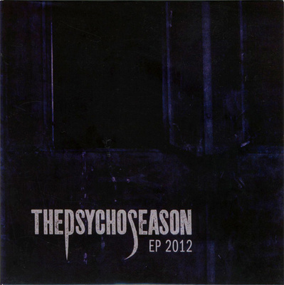 THE PSYCHO SEASON: Ep 2012 (Stoner/Grunge Metal)