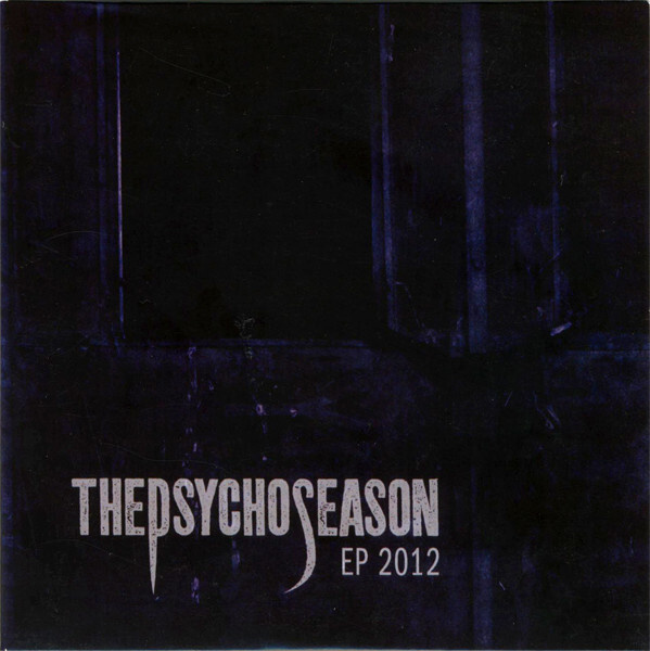 THE PSYCHO SEASON: Ep 2012 (Stoner/Grunge Metal)