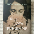 Natalia Ginzburg - Kieli jota puhuimme (sid.) - pikkukuva 2