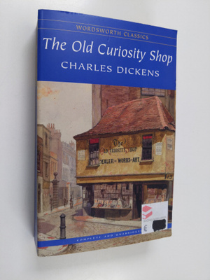 Charles Dickens : The Old Curiosity Shop