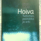 Hoiva: tutkimus, politiikka ja arki (nid.) - pikkukuva 1