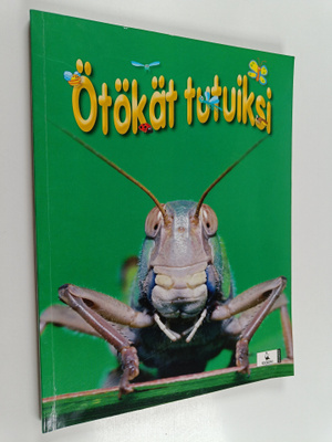 Dee Phillips : Ötökät tutuiksi