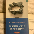 Markku Ojanen - Elämän mieli ja merkitys (pokkari) - pikkukuva 2