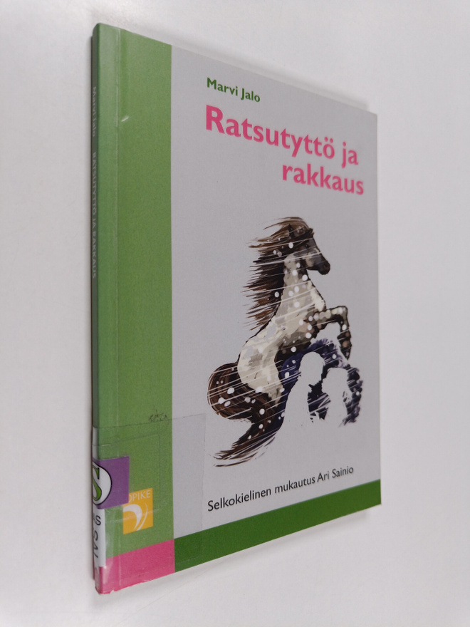 Marvi Jalo : Ratsutyttö ja rakkaus