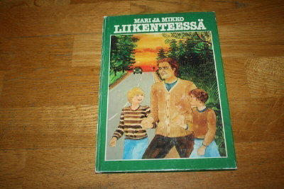 Mari ja Mikko liikenteessä