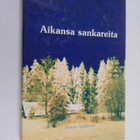 Aarre Syrjänen : Aikansa sankareita - pikkukuva 1