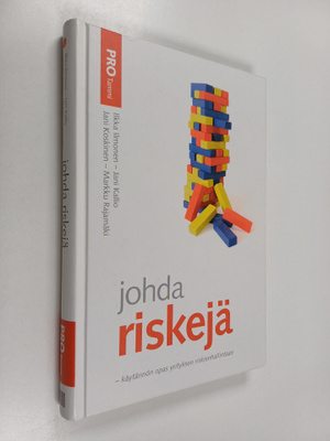 Johda riskejä : käytännön opas yrityksen riskienhallintaan
