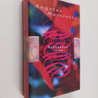Angeles Mastretta : Rakkauden tuska - pikkukuva 1