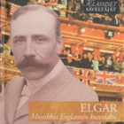 Klassiset säveltäjät ELGAR Musiikkia Englannin kunniaksi CD - pikkukuva 1