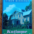 Pirjo Rissanen - Kotimme Kevätniemi - pikkukuva 1