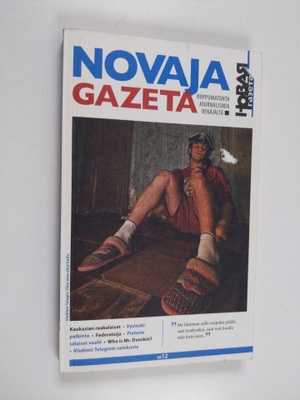 Novaja Gazeta 12 - riippumatonta journalismiä Venäjältä: ...