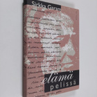 Sirkka Garam : Elämä pelissä - pikkukuva 1