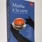 Peter (toim.) Haining : Murha a la carte : 27 herkullista... - pikkukuva 1