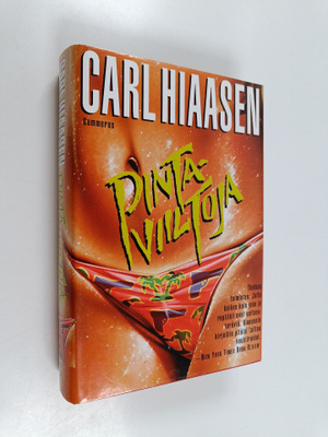 Carl Hiaasen : Pintaviiltoja
