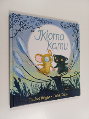 Rachel Bright : Ikioma kamu