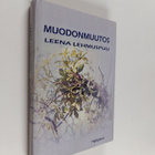 Leena Lehmuspuu : Muodonmuutos - pikkukuva 1