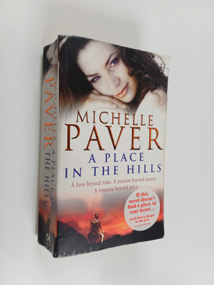 Michelle Paver : A place in the hills