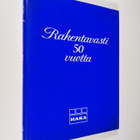 Liisa ym. (toim.) Hämäläinen : Rakentavasti 50 vuotta - pikkukuva 1