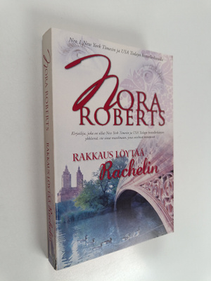 Nora Roberts : Rakkaus löytää Rachelin