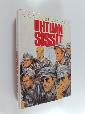 Reino Lehväslaiho : Uhtuan sissit