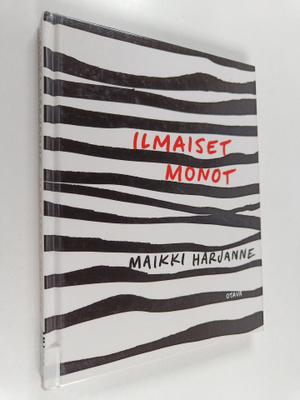 Maikki Harjanne : Ilmaiset monot
