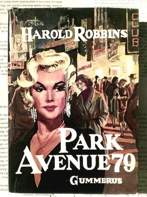Harold Robbins - Park Avenue 79 (sid.)
