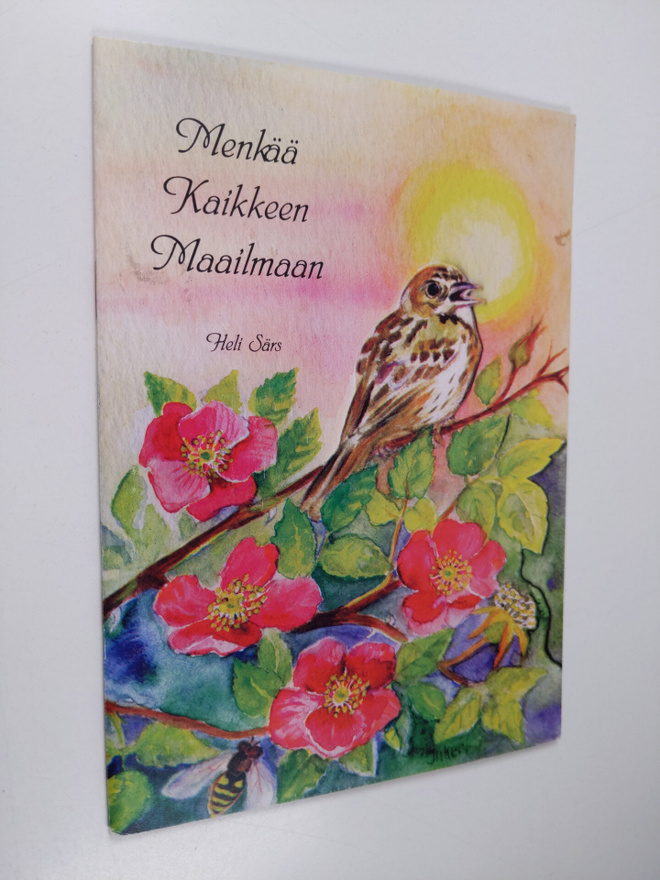 Inkeri Vehmaa ym. : Menkää kaikkeen maailmaan