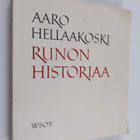 Aaro Hellaakoski : Runon historiaa - pikkukuva 1