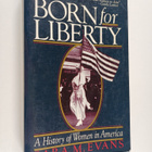 Sara Margaret Evans : Born for Liberty : A History of Wom... - pikkukuva 1