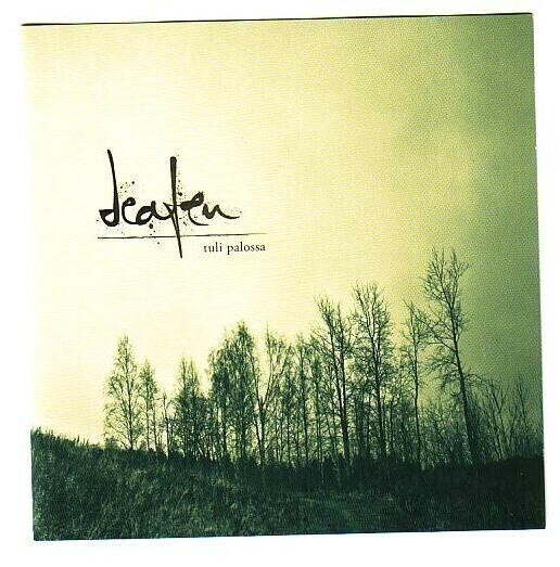 cd / ep, Deafen: Tuli palossa [nu metal, alt. rock]