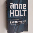 Anne Holt : Pahan varjot : kaksi Hanne Wilhelmsen -dekkar... - pikkukuva 1