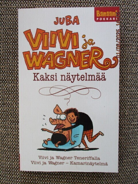 Juba VIIVI JA WAGNER - KAKSI NÄYTELMÄÄ (Pokkari)
