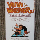 Juba VIIVI JA WAGNER - KAKSI NÄYTELMÄÄ (Pokkari) - pikkukuva 1