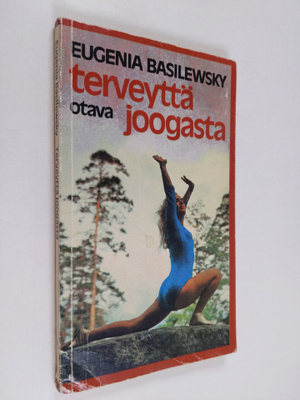 Eugenia Basilewsky : Terveyttä joogasta