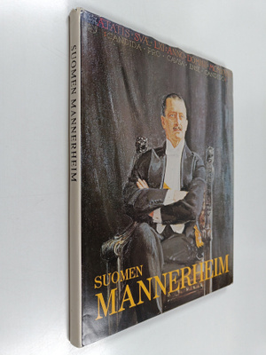 Carl Gustaf Emil Mannerheim : Suomen Mannerheim : Suomen ...