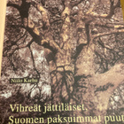 KARHU: VIHREÄT JÄTTILÄISET, SUOMEN PAKSUIMMAT PUUT - pikkukuva 1