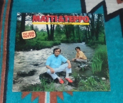 MATTI JA TEPPO ~ Minuun Voit Luottaa ~ LP