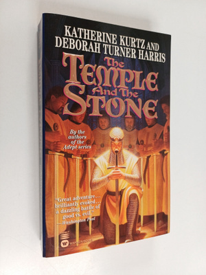 Katherine Kurtz ym. : The Temple and the Stone