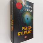 Thomas Erikson : Pelonkylväjät - pikkukuva 1