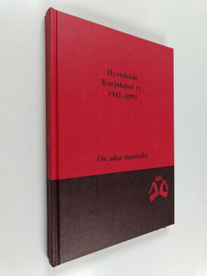 On aika muistella 1941-1991 : Hyvinkään karjalaiset ry, 5...