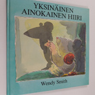 Wendy Smith : Yksinäinen ainokainen hiiri - pikkukuva 1