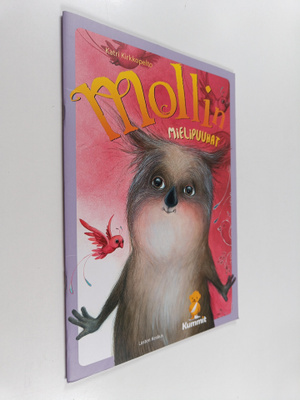 Katri Kirkkopelto : Mollin mielipuuhat