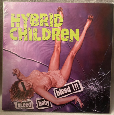 Hybrid Children – Bleed Baby Bleed!!!