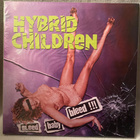 Hybrid Children – Bleed Baby Bleed!!! - pikkukuva 1