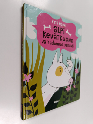 Kati Närhi : Alpi Kevätkuono ja kadonnut ystävä
