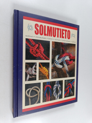 Geoffrey Budworth : Solmutieto : solmut, rihmaukset, lenk...