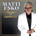 Matti Esko • Luojan Luomaa CD - pikkukuva 1