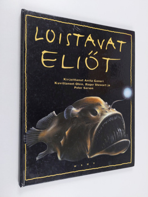 Anita Ganeri : Loistavat eliöt