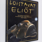Anita Ganeri : Loistavat eliöt - pikkukuva 1