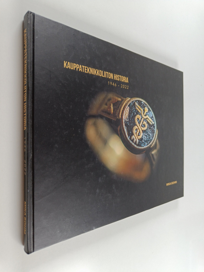 Mika Bohm : Kauppateknikkoliiton historia 1946-2022